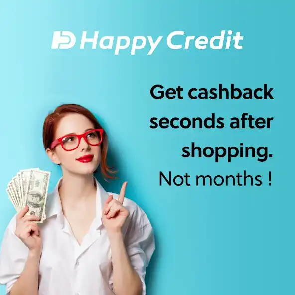 Play HappyCredit : Fastest Cashback  and enjoy HappyCredit : Fastest Cashback with UptoPlay