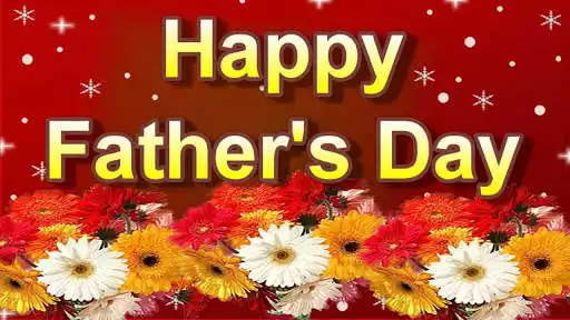 Play Happy Fathers Day 2021 : Wishes and Images Gif  and enjoy Happy Fathers Day 2021 : Wishes and Images Gif with UptoPlay