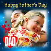 Free play online Happy Fathers Day Photo Frames 2019 APK