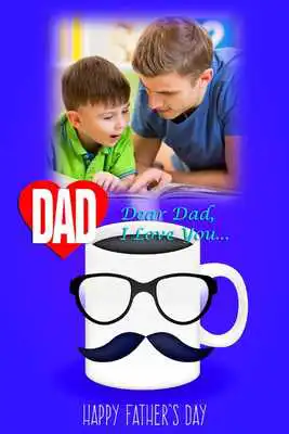 Play Happy Fathers Day Photo Frames 2019