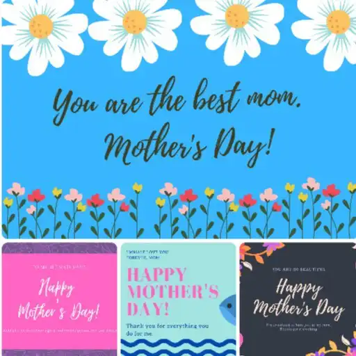 Play Happy Mother Day with Mothers day messages APK