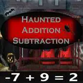 Free play online Haunted Add Subt Integers APK