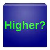 Free play online Higher or Lower? (Add Free) APK