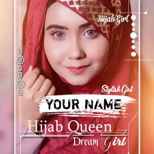 Play Hijab Girl Name Dp Maker 2021 APK