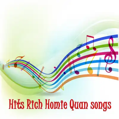 Play Hits Rich Homie Quan songs