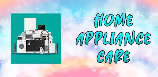 Play Home Appliance Care Wallpaper  and enjoy Home Appliance Care Wallpaper with UptoPlay