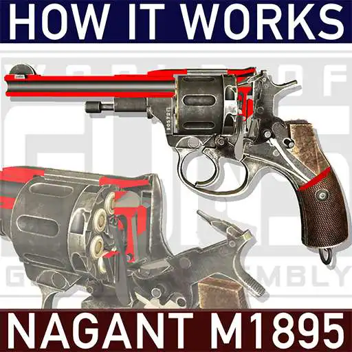 Run free android online How it Works: Nagant M1895 revolver APK