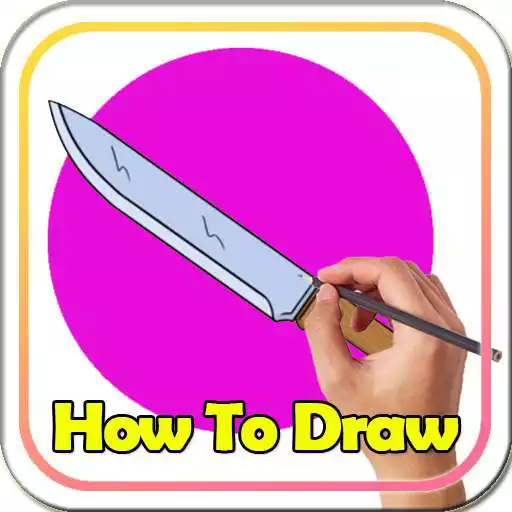 Play How to Draw Knife - Easy Drawing Tutorial APK