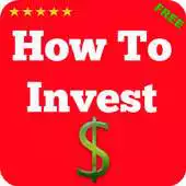 Free play online How To Invest In Stocks FREE APK