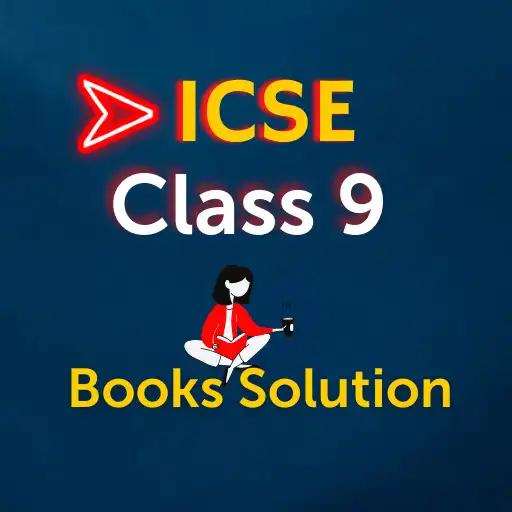 Play ICSE Class 9 Book Solution APK