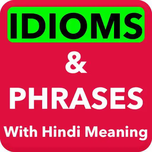 Play Idioms and Phrases With Hindi Meaning APK