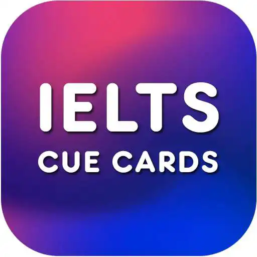 Play IELTS Cue Card:Speaking Practice Material for Exam APK