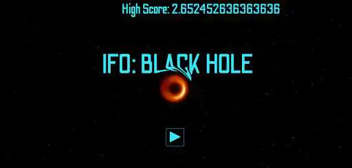 Play IFO: Black Hole  and enjoy IFO: Black Hole with UptoPlay