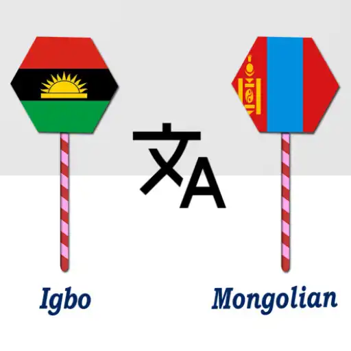 Play Igbo To Mongolian Translator APK