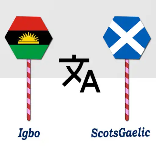 Play Igbo To ScotsGaelic Translator APK