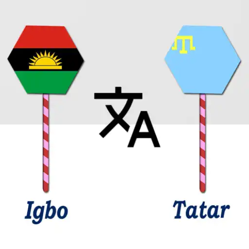 Play Igbo To Tatar Translator APK