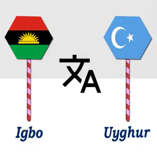 Play Igbo To Uyghur Translator APK