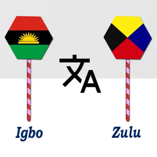 Play Igbo To Zulu Translator APK