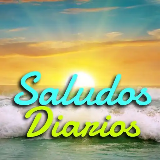 Play Imagenes De Saludos Diarios APK