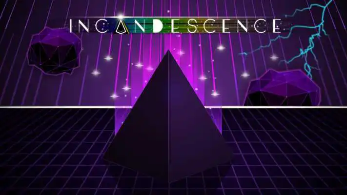 Play Incandescence