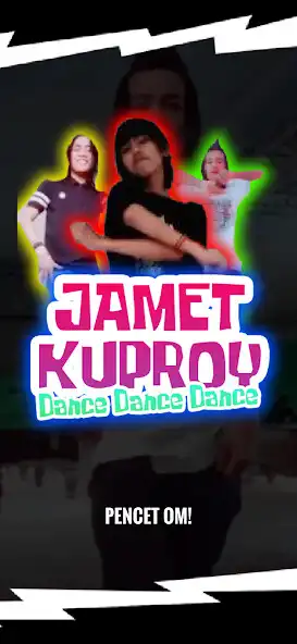 Play Jamet Kuproy: Dance Dance Dance  and enjoy Jamet Kuproy: Dance Dance Dance with UptoPlay