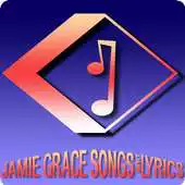 Free play online Jamie Grace SongsLyrics APK