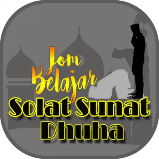 Play Jom Belajar Solat Sunat Dhuha APK