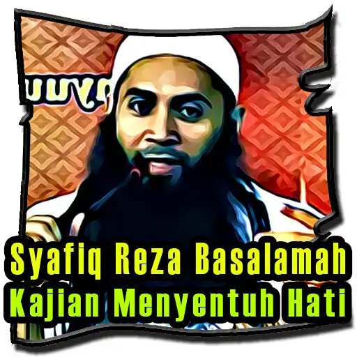 Play Kajian Ustad Syafiq Reza Basalamah Menyentuh Hati APK