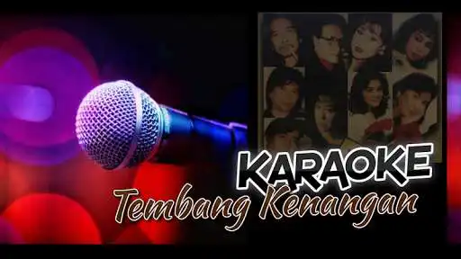 Play Karaoke Tembang Kenangan  and enjoy Karaoke Tembang Kenangan with UptoPlay