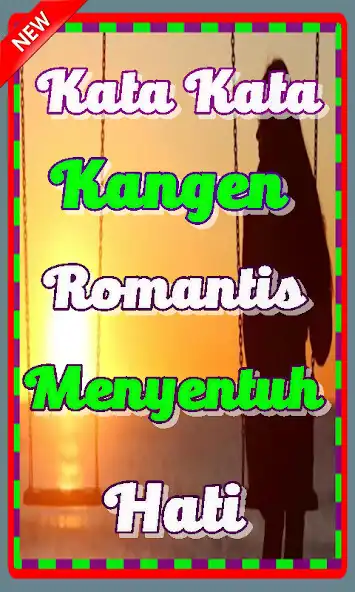 Play Kata Kata Kangen Romantis  Menyentuh Hati Terbaru as an online game Kata Kata Kangen Romantis  Menyentuh Hati Terbaru with UptoPlay