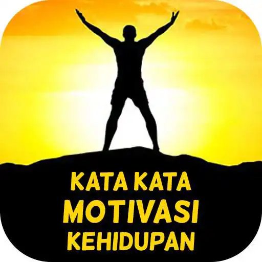 Play Kata Kata Motivasi Kehidupan APK