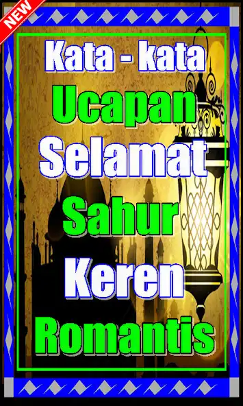 Play Kata-kata Ucapan Selamat Sahur Keren Romantis as an online game Kata-kata Ucapan Selamat Sahur Keren Romantis with UptoPlay