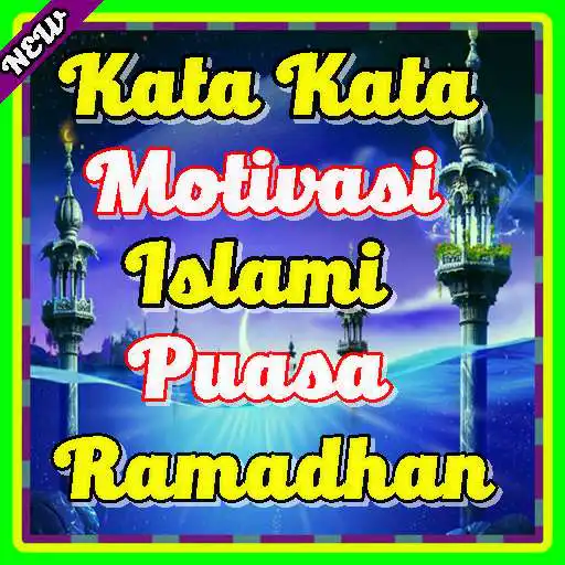 Play Kata Semangat Motivasi Islami Puasa Ramadhan APK