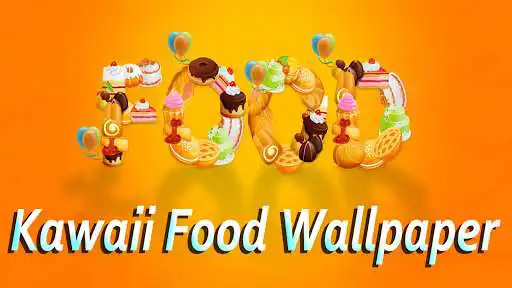 Play Kawaii Food Wallpaper HD  and enjoy Kawaii Food Wallpaper HD with UptoPlay