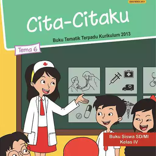 Play Kelas 4 Tema 6 Cita-Citaku APK