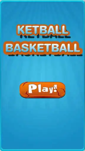 Play Ketball-Basketball as an online game Ketball-Basketball with UptoPlay