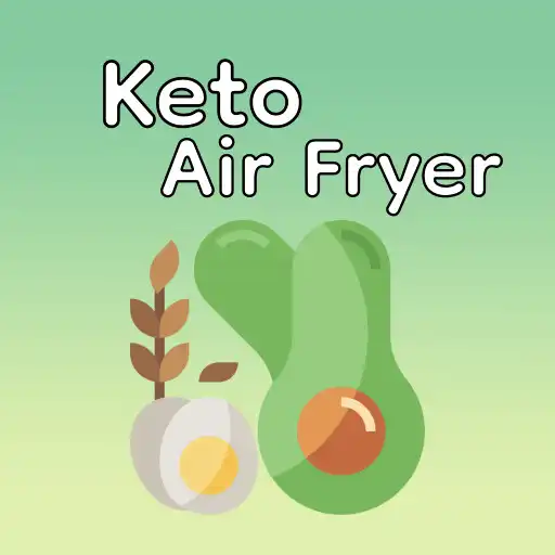 Play Keto Air Fryer Recipes APK