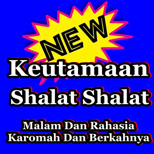 Play Keutamaan Shalat Shalat Malam Dan Rahasianya APK