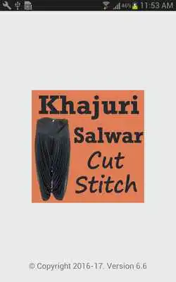 Play KHAJURI Salwar Cutting and Stitching Videos App