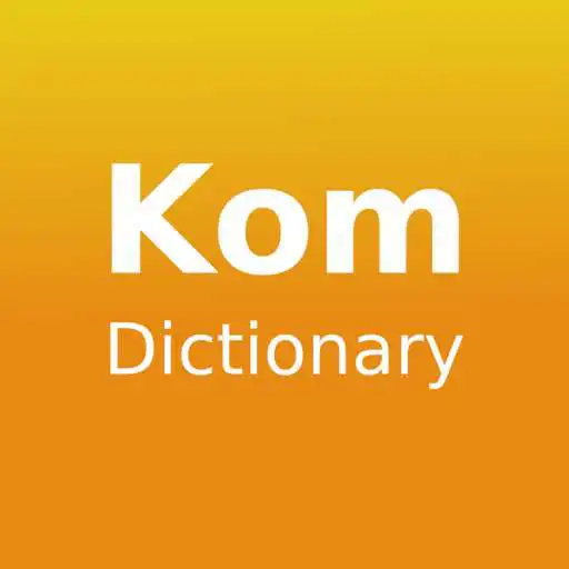 Play Kom Dictionary APK