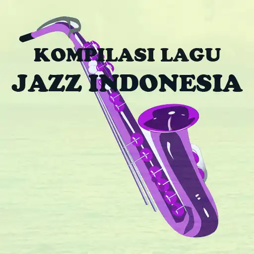 Play KOMPILASI LAGU JAZZ INDONESIA APK