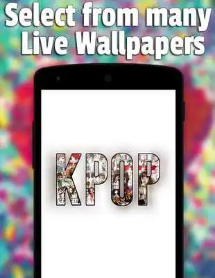 Play Kpop Live Wallpaper