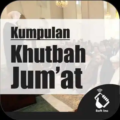 Play Kumpulan Khutbah Jumat  and enjoy Kumpulan Khutbah Jumat with UptoPlay