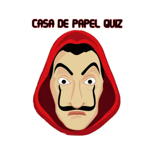 Play LA CASA DE PAPEL - QUIZ APK