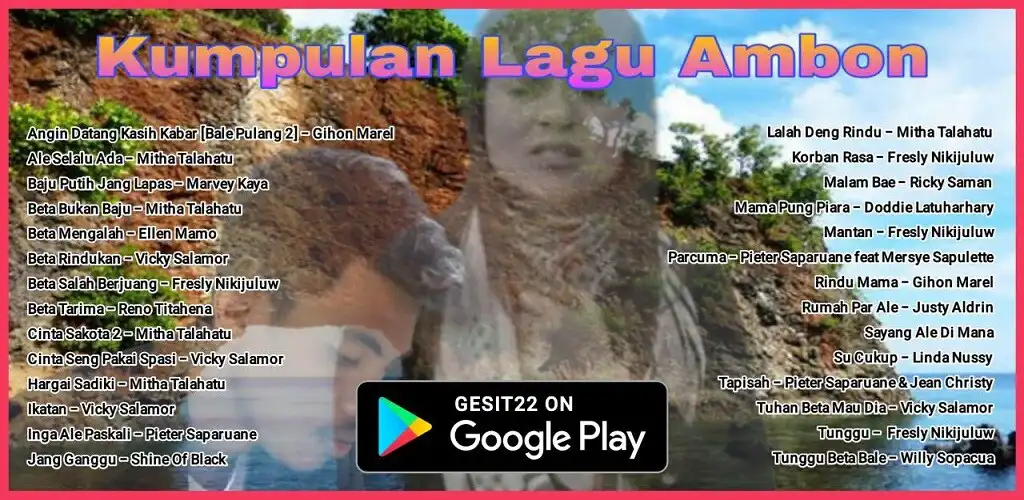 Play Lagu Ambon Populer Mp3 Offline  and enjoy Lagu Ambon Populer Mp3 Offline with UptoPlay