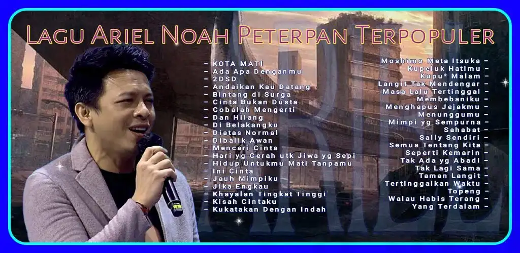 Play Lagu Ariel Noah mp3 Offline  and enjoy Lagu Ariel Noah mp3 Offline with UptoPlay