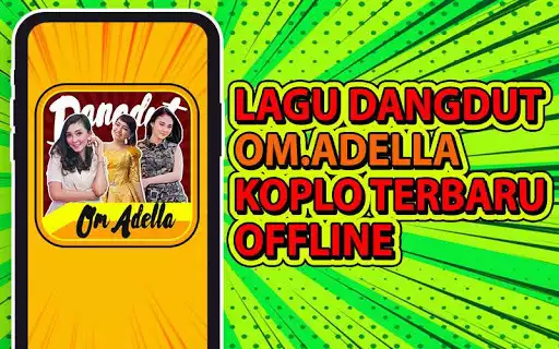 Play Lagu Dangdut Om Adella Koplo Terbaru Offline  and enjoy Lagu Dangdut Om Adella Koplo Terbaru Offline with UptoPlay