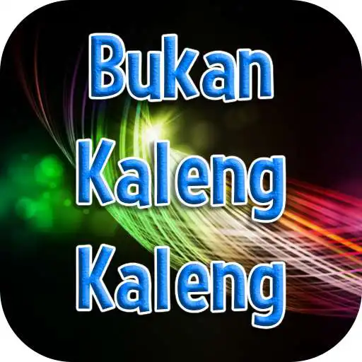 Play Lagu Goyang Bukan Kaleng Kaleng APK