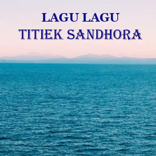 Play LAGU LAGU TITIEK SANDHORA APK