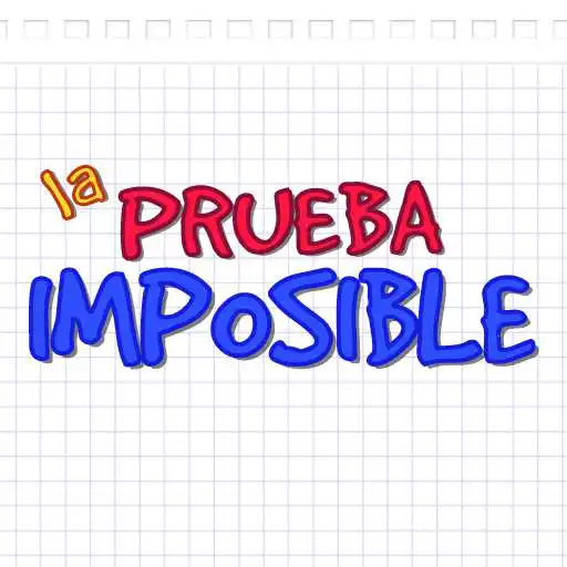 Free play online La Prueba Imposible APK